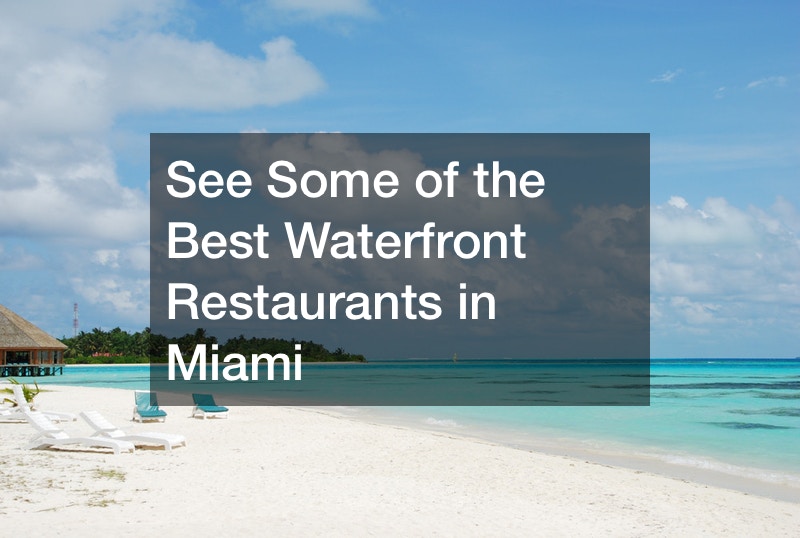 See Some of the Best Waterfront Restaurants in Miami post thumbnail image