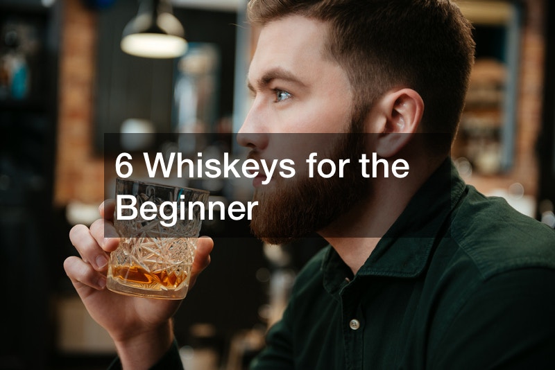 6 Whiskeys for the Beginner post thumbnail image