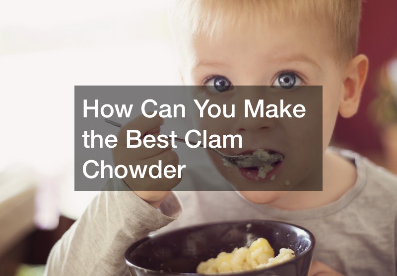 How Can You Make the Best Clam Chowder post thumbnail image