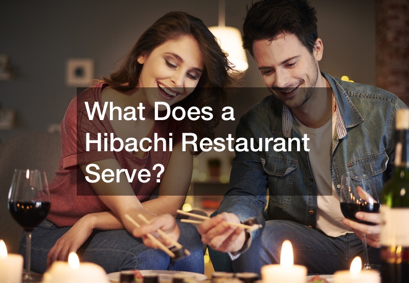 What Does a Hibachi Restaurant Serve? post thumbnail image