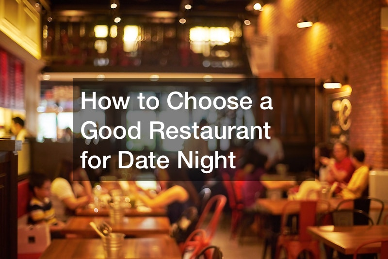 How to Choose a Good Restaurant for Date Night post thumbnail image