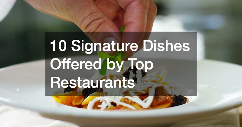 10 Signature Dishes Offered by Top Restaurants post thumbnail image